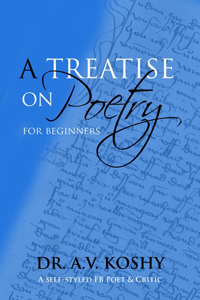 Dr.A.V Koshy’s A Treatise On Poetry; A Book Review